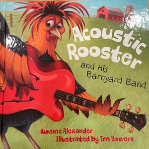 Acoustic Rooster