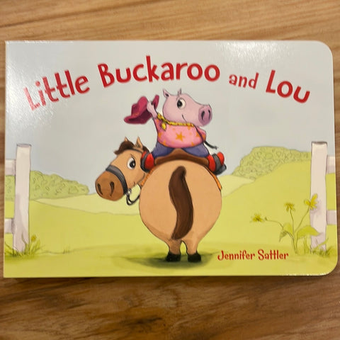 Little Buckaroo & Lou - Boardbook
